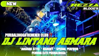 DJ LINTANG ASMARA SPECIAL TAHUN BARU 2024‼️•PURBALINGGA REMIXER CLUB•