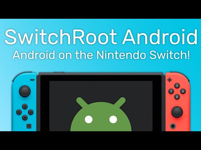 You Can Now Run Android On A Nintendo Switch The Verge - will roblox be on nintendo switch youtube