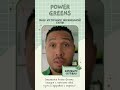 Power Greens I