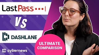 LastPass vs Dashlane: Ultimate Password Managers' Review