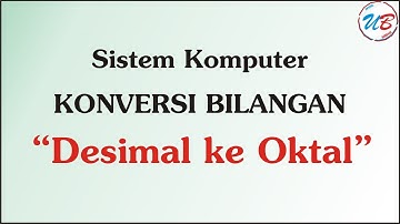 konversi bilangan desimal ke oktal (sistem komputer)