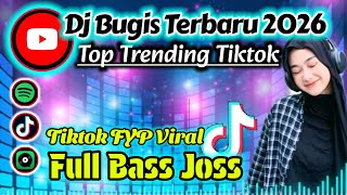 Download Lagu DJ BUGIS TERBARU !! TOP TRENDING TIKTOK VIRAL  MP3