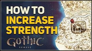 How to Increase Strength Gothic 1 Remake