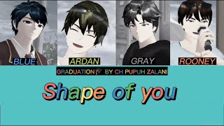 Musik Shape Of You || GRADUATION🎓 BY PUPUH ZALANI #sakuraschoolsimulator