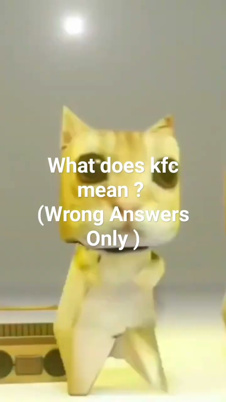 What Does Kfc Mean shorts memes YouTube What Does Kfc Mean shorts memes YouTube