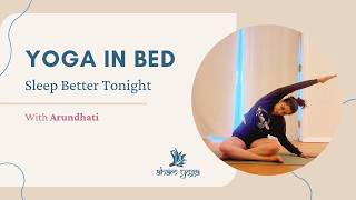Yoga in Bed for Better Sleep  | Gentle Wind Down Practice