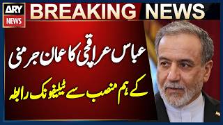 Abbas Araghchi Holds Phone Call with Omani and German Counterparts