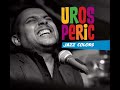 Undecided, Uros Peric, Perich, Perry, Jazz Colors