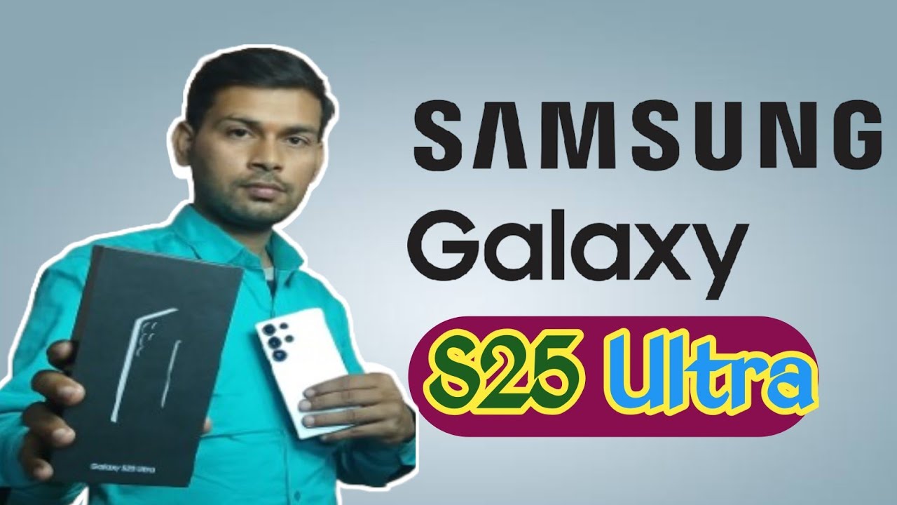 samsung Galaxy S25 ultra unboxing & Review video !!  Samsung Galaxy S25 Ultra Unboxing & First Look