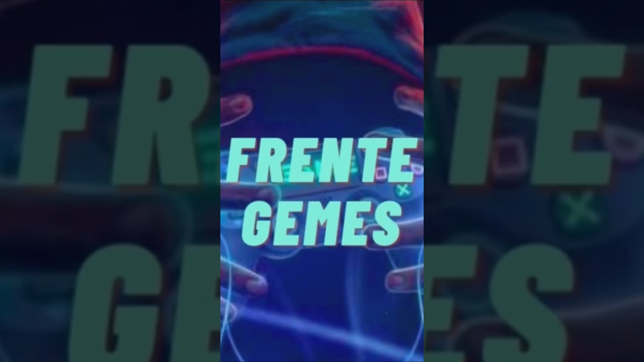 Fiquem ativa no canal frente games