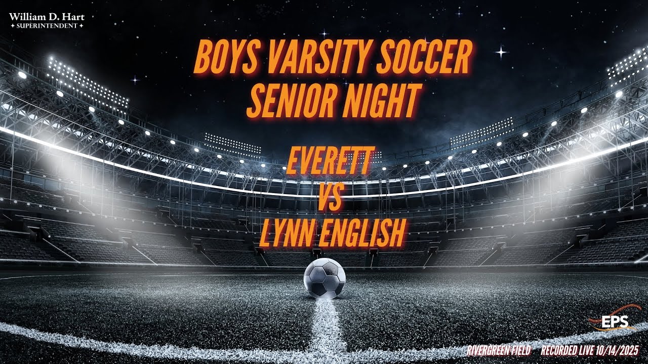 Boys Soccer Everett vs Lynn English Senior Night 10/14/25