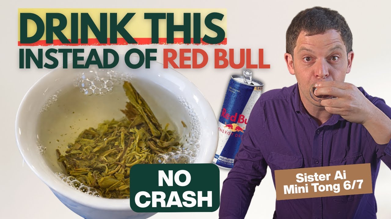 This Tea Replaces Energy Drinks: Sister Ai’s "Everyday" Ancient Tree Sheng Pu’er - Mini Tong Part 6