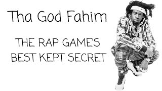 Tha God Fahim: The Rap Game's Best Kept Secret (Documentary)