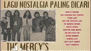 THE MERCY'S 30 LAGU LAGU TERPOPULAR 💋THE MERCY'S BEST SPESIAL ALBUM 🎶TEMBANG NOSTALGIA INDONESIA