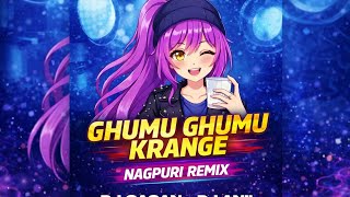 Ghumu Ghumu Krange Ngp Rmx Dj Gagan Dj Anil Bmr