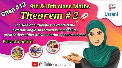 10th Class Theorem# 2 //Chap no 12 Demonstrative Geometry in urdu karachi board by Ustani g