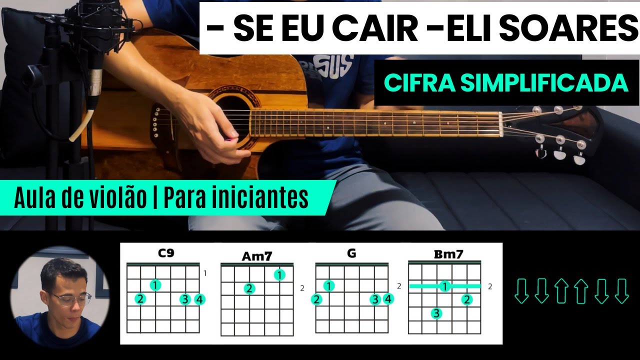 Se Eu Cair | Eli Soares | Cifra Simplificada | Para Iniciantes | Aula De Violão