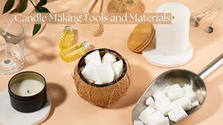 Basic Candle Making Tools And Materials (module 1 - Lesson 3)