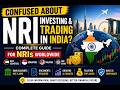 NRI Trading & Investing in India | NRE vs NRO, F&O, Tax & Demat Explained