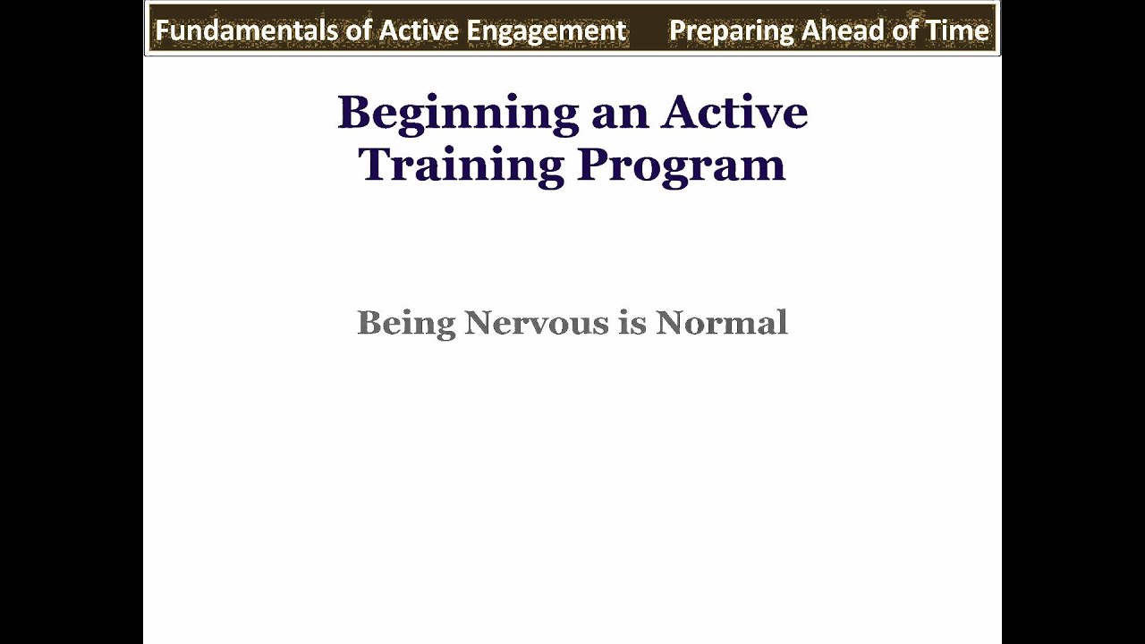 Active Training Fundamentals of Active Engagement: Beginning an Active Training Program ...