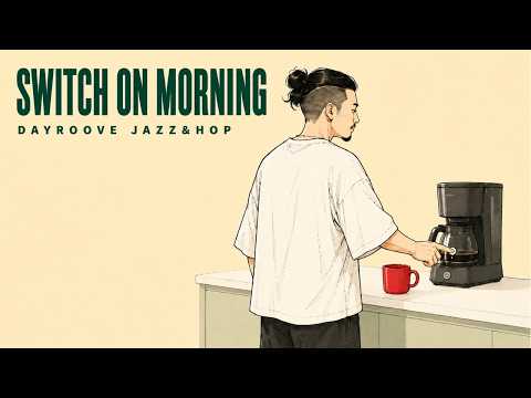 【Playlist】Switch On, Get Moving | Jazzhop | morning music | walk music | study music