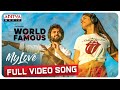 My Love Full Video Song 4K World Famous Lover Vijay Deverakonda Gopi Sundar