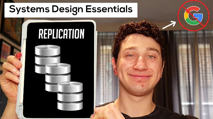 Intro to Replication - Systems Design "Need to Knows" | Systems Design 0 to 1 with Ex-Google SWE