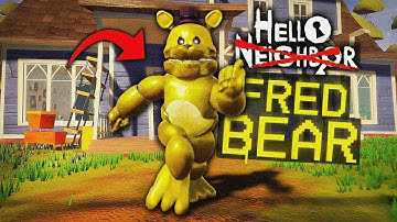THE FAST FREDBEAR IS IN HELLO NEIGHBOR?!