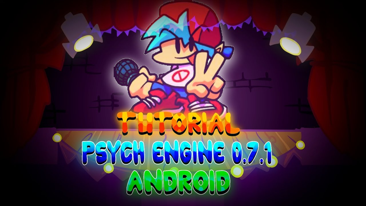 FNF ¦ TUTORIAL de Psych Engine 0.7.1 para Android - YouTube