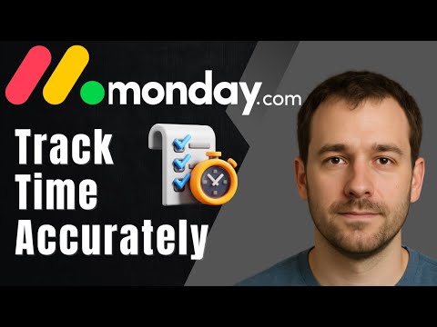 How to Use Time Tracking in monday.com (2025 Productivity & Reporting Tutorial)