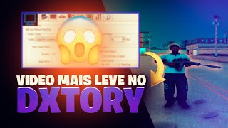 Como Deixar O Vídeo Mais Leve No Dxtory