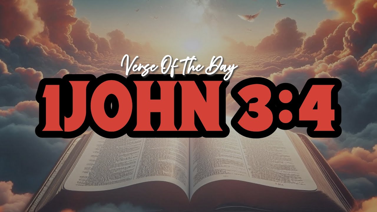 what-does-1-john-3-4-really-mean-understanding-sin-and-lawlessness