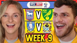 CHAMPIONSHIP WEEK 9 PREDICTIONS