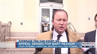 Bart Reagor to continue prison sentence after Fifth Circuit rejects appeal