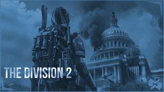 The Division 2 / Игровой процесс