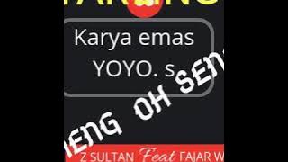 SENENG OH SENENG(tarling).Voc.yoyo s