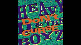 Heavy D. & The Boyz - Don’t Curse (Album Version) (2026 Remastered)