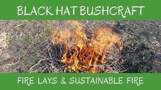 From Fire Lay To Sustainable Fire