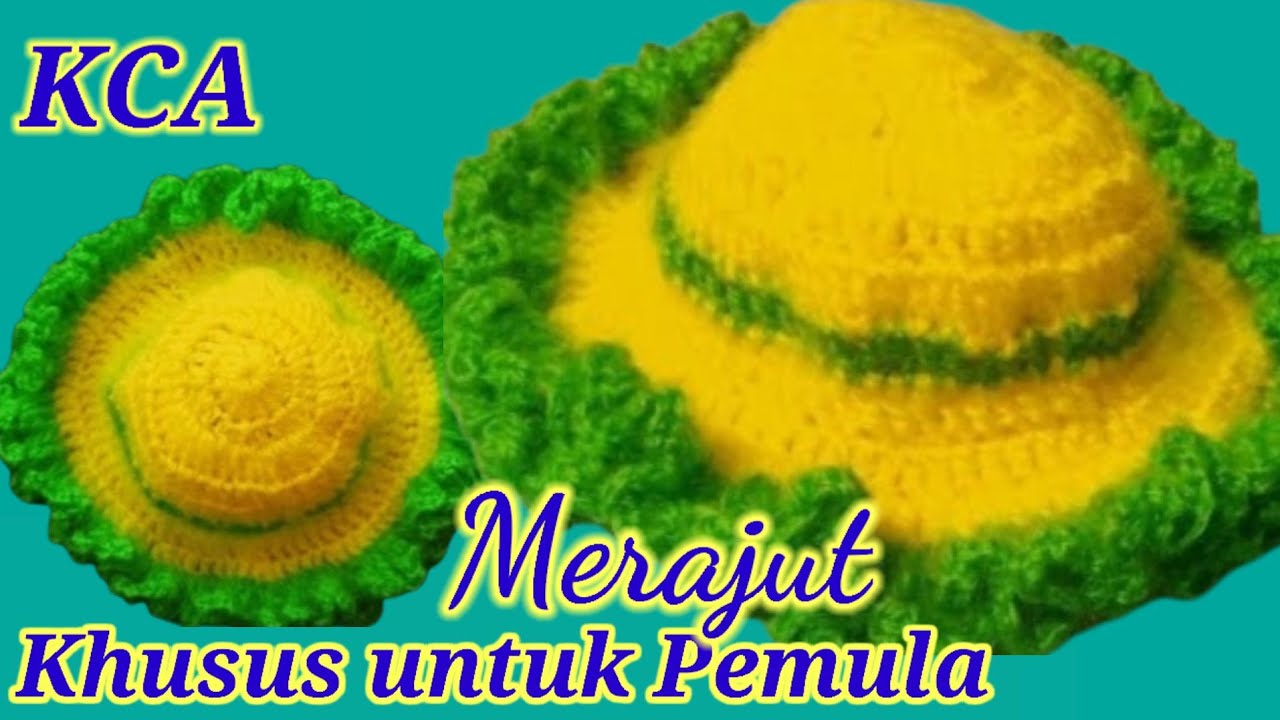 Cara Mudah Membuat  Topi Rajut Untuk Boneka