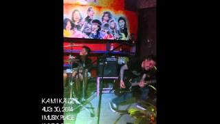 KAMIKAZEE || IMUSIX PLACE IMUS ||  08201014 PART 3