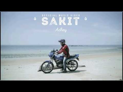 ACHEY - Sakit (Official MV)