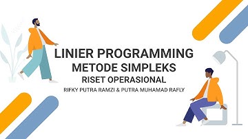 Linier Programming Metode Simpleks Kasus Maksimasi (Riset Operasional)