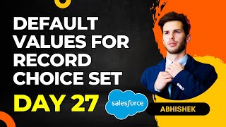Record Choice Sets How To Set Default Values Like A Pro