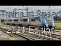 Trains at Speed | 2021 Edition | UK | 4K