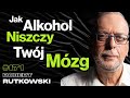 #171 Fakty i Mity o Uzależnieniu od Alkoholu, Narkotyki, Dziecięce Traumy - Robert Rutkowski