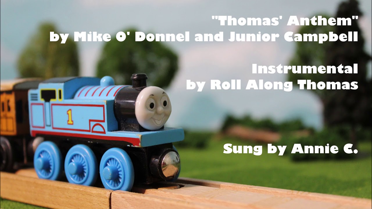 Thomas & Friends "Thomas' Anthem" Song Cover YouTube