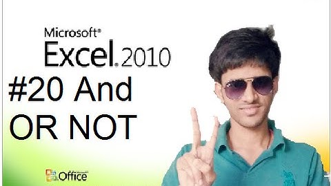 #20 How To Use And OR Not in Ms Excel 2010 (Hindi/Urdu) Shubham Jangid