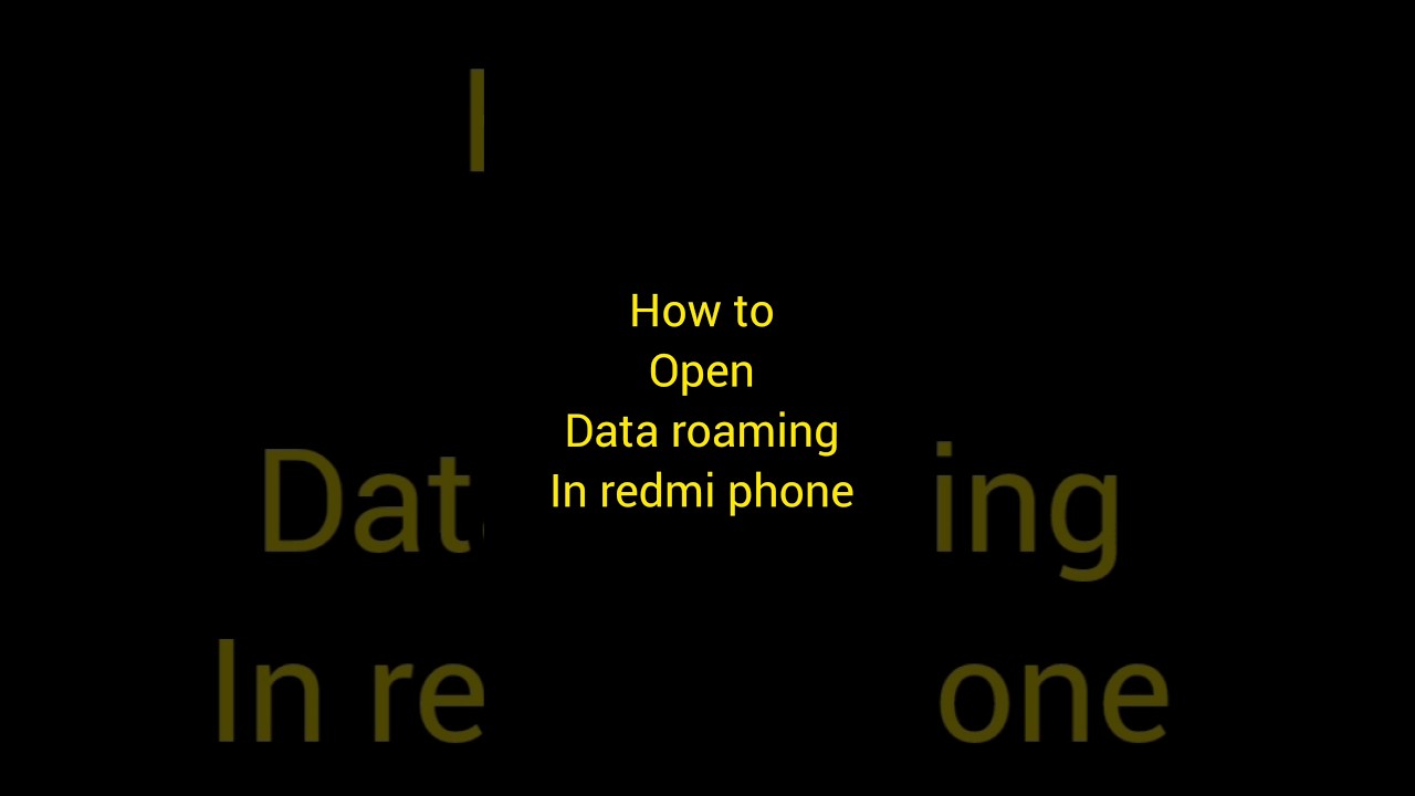 How to open data roaming on redmi phone / 