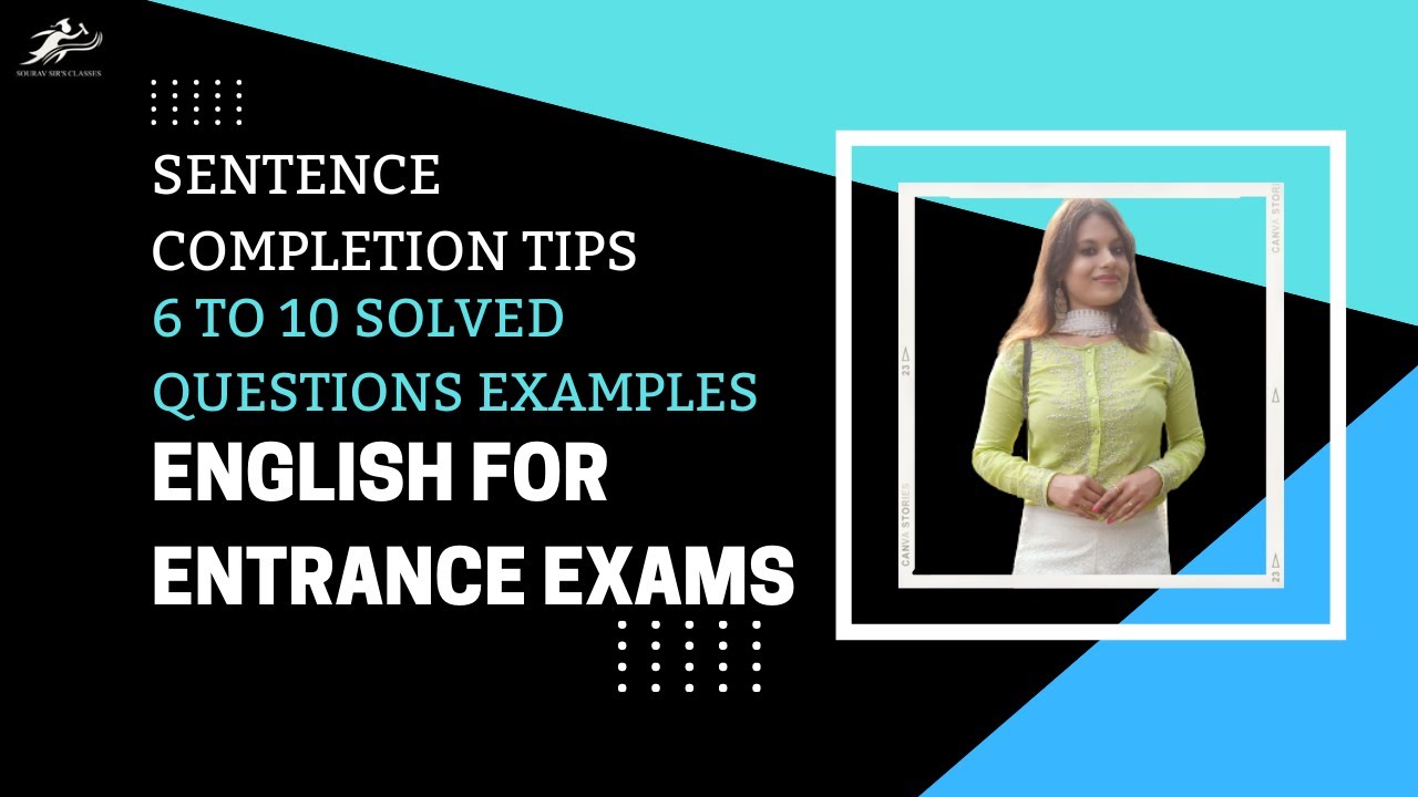 Sentence Completion Tips | 6 to 10 solved Questions Examples | English ...