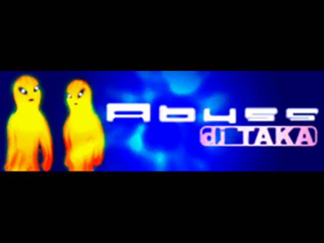 Ver dj TAKA - Abyss (HQ) en YouTube Ver dj TAKA - Abyss (HQ) en YouTube